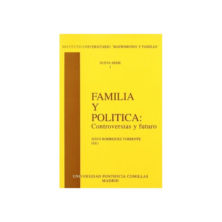 Familia Y Politica: Controversias Y Futuro